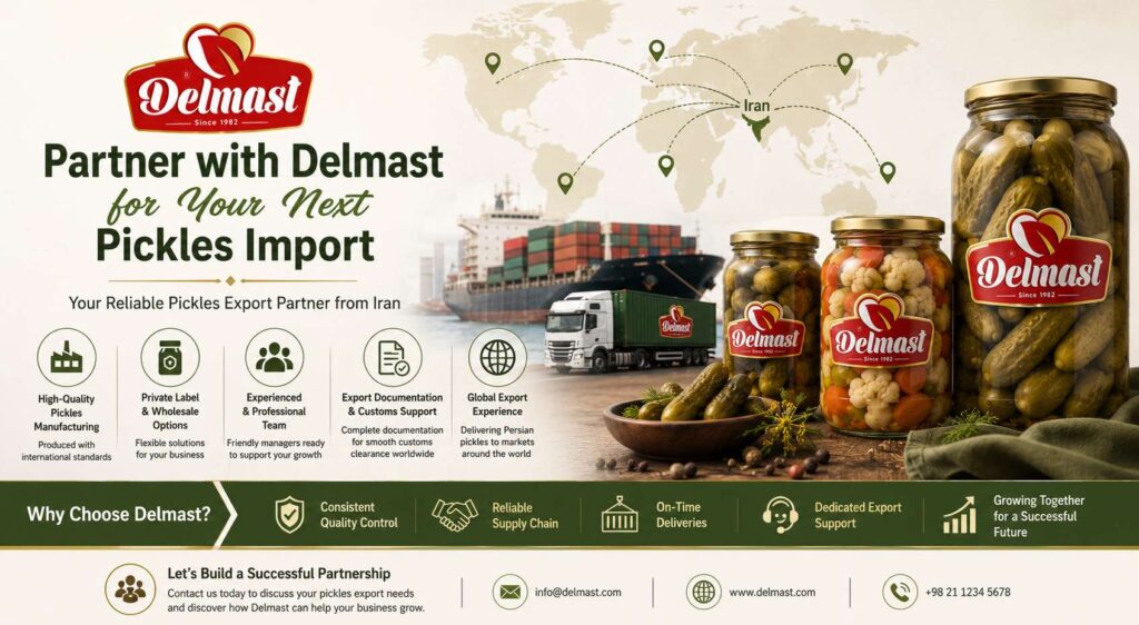 Partner with Delmast for Your Next Pickles Import