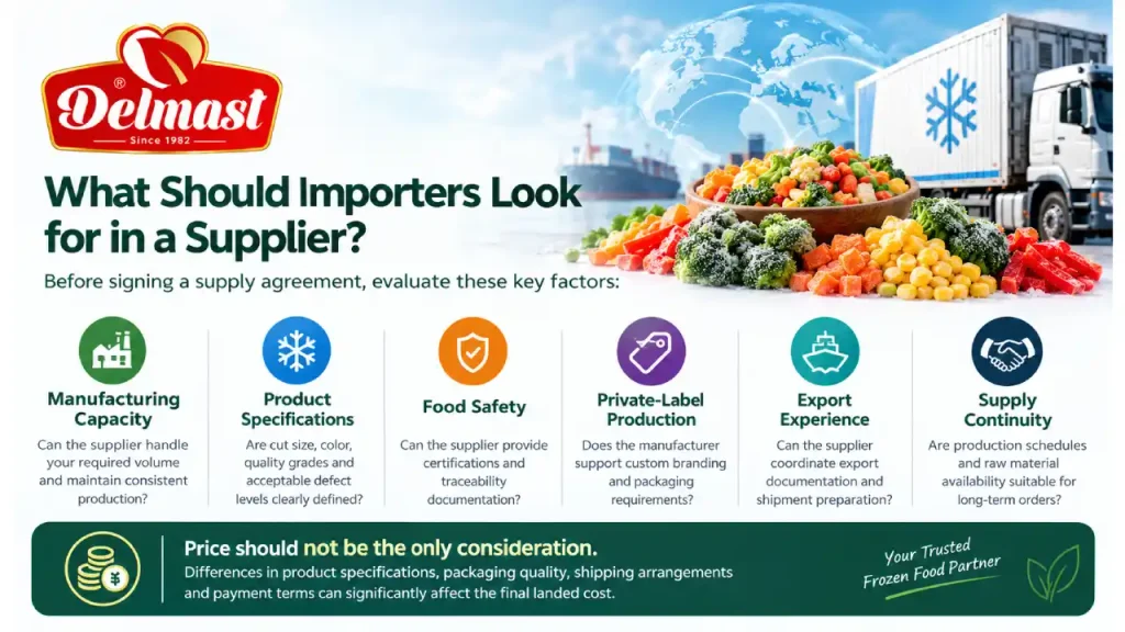 What should importers look for in a supplier?